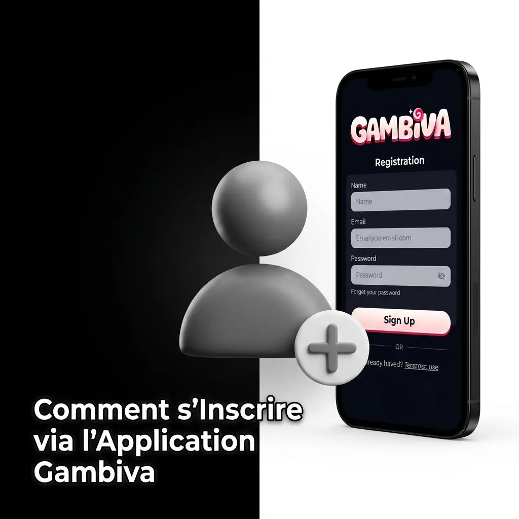 Guide d'inscription sur l'application Gambiva avec formulaire et choix de bonus de bienvenue jusqu'à €10 000